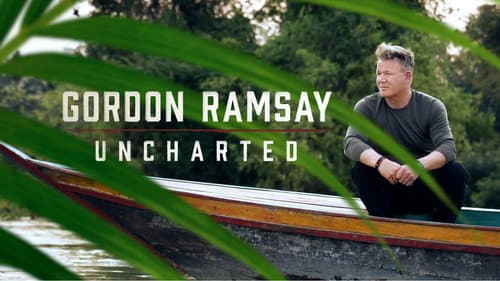 Gordon Ramsay: Uncharted still