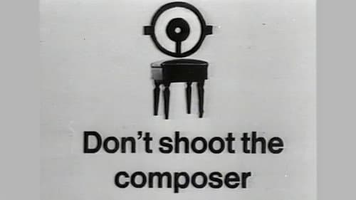 Don’t Shoot the Composer still