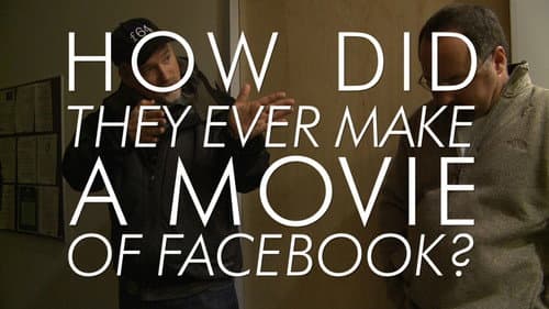 How Did They Ever Make a Movie of Facebook? still