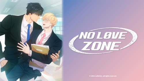 No Love Zone still