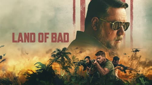 Land of Bad still