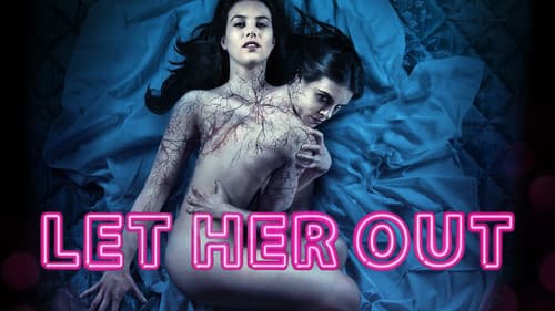 Let Her Out still