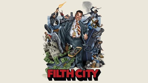Filth City still