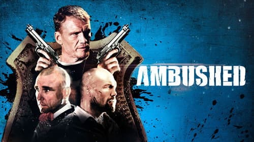 Ambushed still