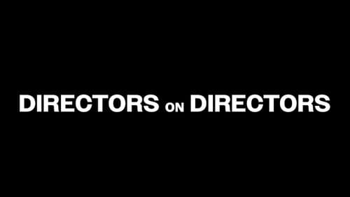 Directors on Directors still