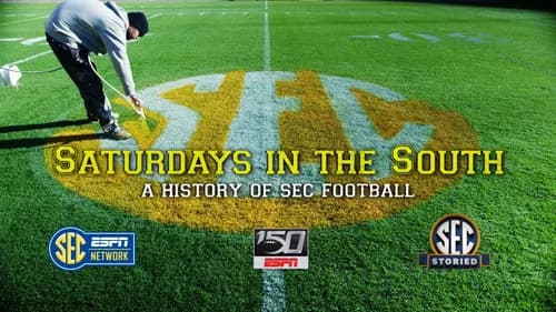 Saturdays in the South: A History of SEC Football still