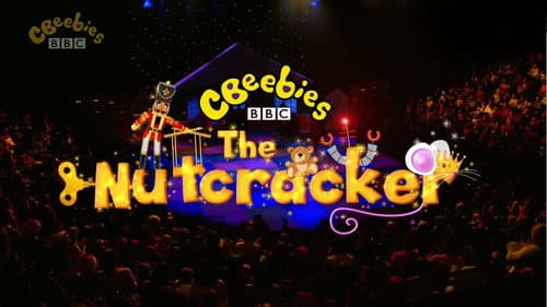 CBeebies Presents: The Nutcracker still
