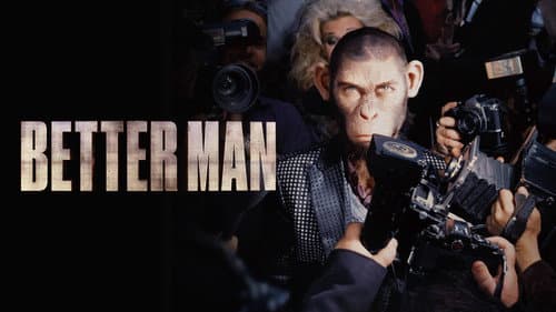 Better Man still