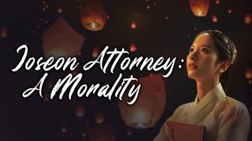 Joseon Attorney: A Morality still