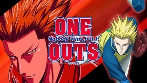 One Outs still