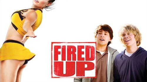 Fired Up! still