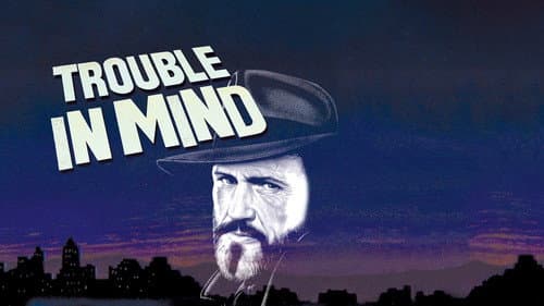 Trouble in Mind still
