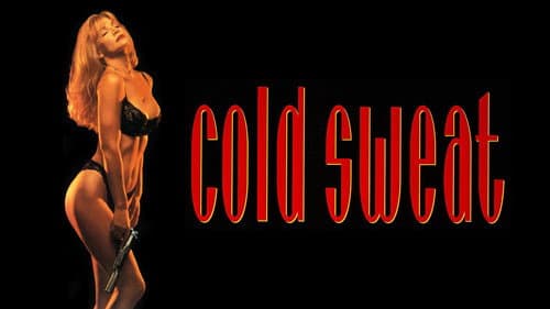 Cold Sweat still