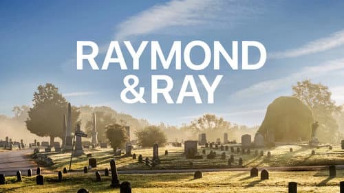 Raymond & Ray still