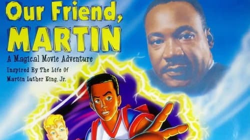 Our Friend, Martin still