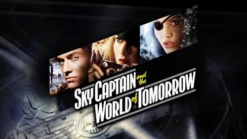 Sky Captain and the World of Tomorrow still