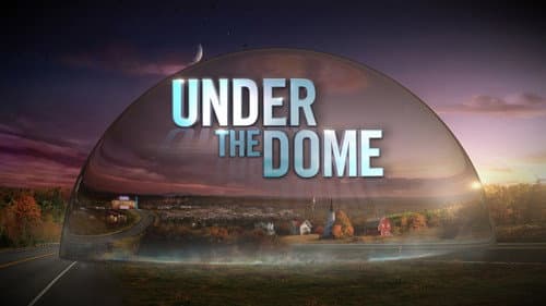 Under the Dome still