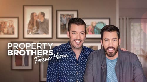 Property Brothers: Forever Home still