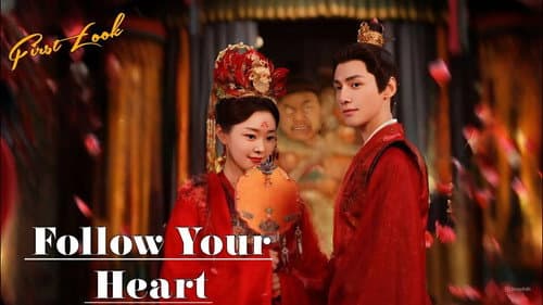 Follow Your Heart still