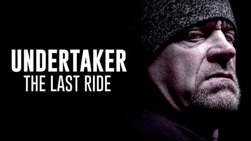 Undertaker: The Last Ride still