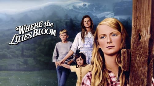 Where the Lilies Bloom still