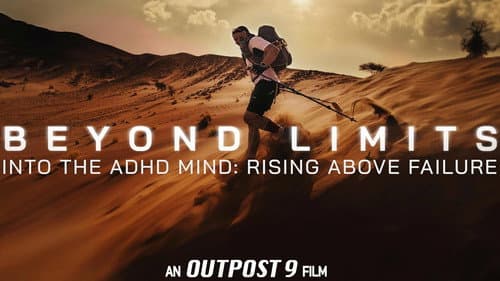 Beyond Limits: Into the ADHD Mind: Rising Above Failure still
