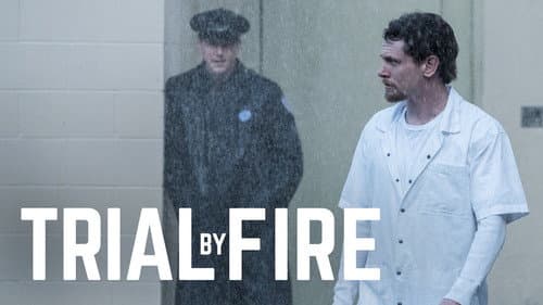 Trial by Fire still