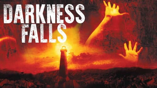 Darkness Falls still