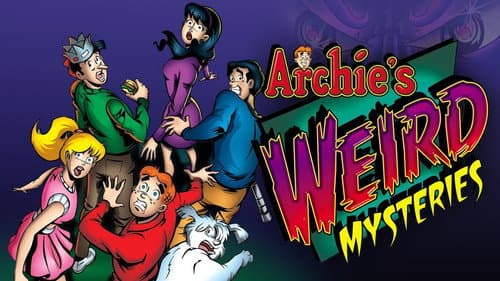Archie's Weird Mysteries still