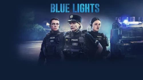 Blue Lights still