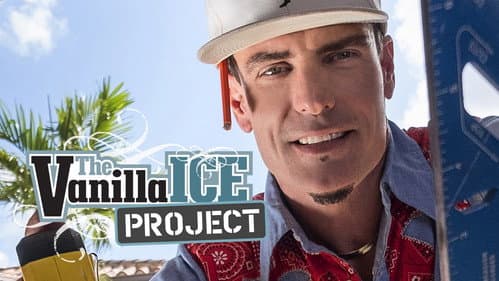 The Vanilla Ice Project still
