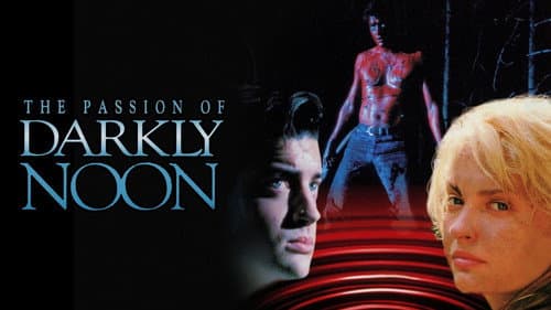 The Passion of Darkly Noon still