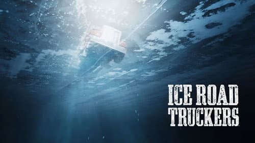 Ice Road Truckers still
