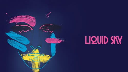 Liquid Sky still