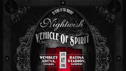 Nightwish: Vehicle Of Spirit still