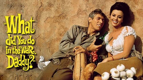 What Did You Do in the War, Daddy? still