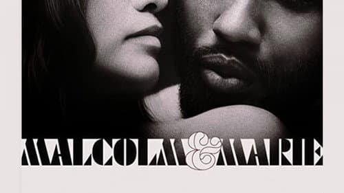 Malcolm & Marie still