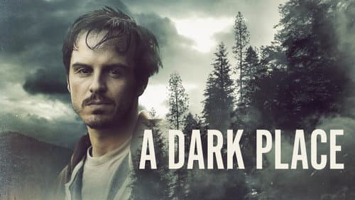 A Dark Place still