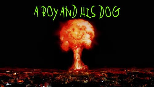 A Boy and His Dog still