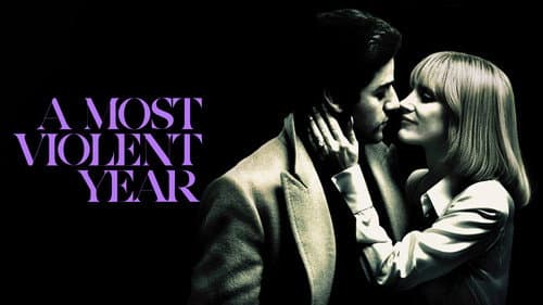 A Most Violent Year still
