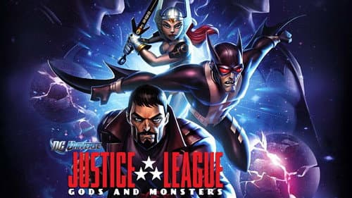Justice League: Gods and Monsters still