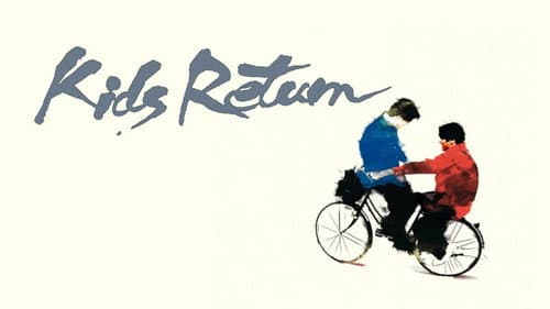 Kids Return still