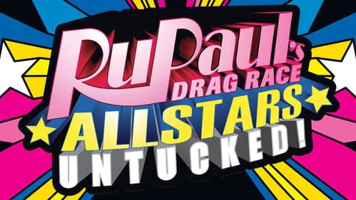 RuPaul's Drag Race All Stars: UNTUCKED still
