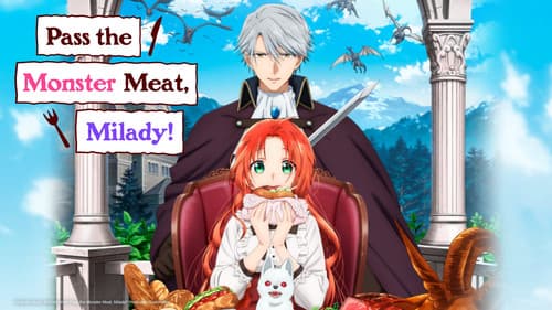 Pass the Monster Meat, Milady! still