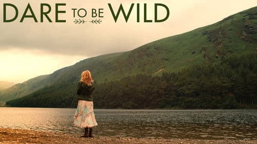 Dare to Be Wild still
