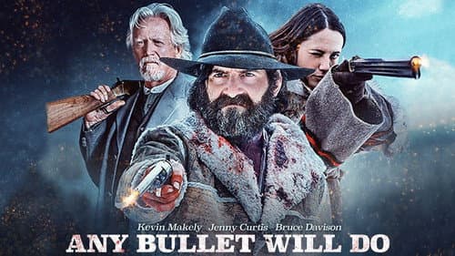 Any Bullet Will Do still