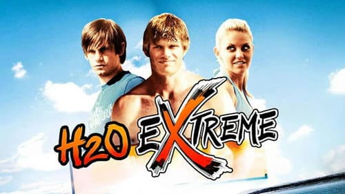 H2O Extreme still