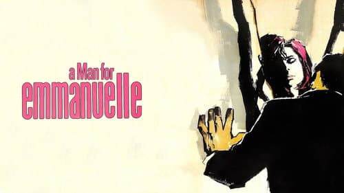 A Man for Emmanuelle still