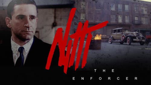 Frank Nitti: The Enforcer still