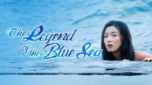 The Legend of the Blue Sea still